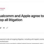 AppleとQualcomm、すべての訴訟を取り下げ全面和解 : IT速報