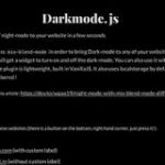 たった4行のコードをコピペするだけで、Webサイトやブログをダークモードにする軽量JavaScript -Darkmode.js | コリス